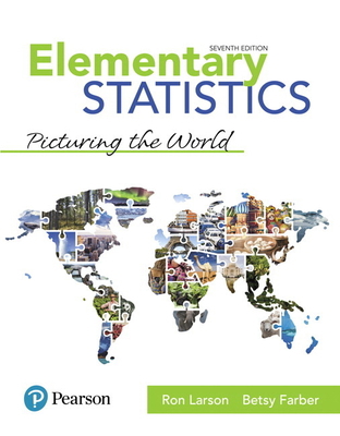 Elementary Statistics: Picturing the World 0134683412 Book Cover