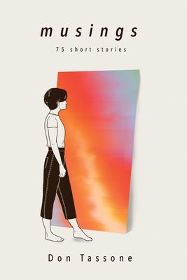 Musings: 75 Short Stories B0BW23RV1R Book Cover