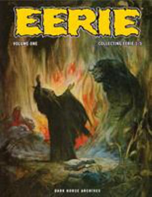 Eerie Archives Volume 1: Collecting Eerie 1-5 B00IRW34UG Book Cover