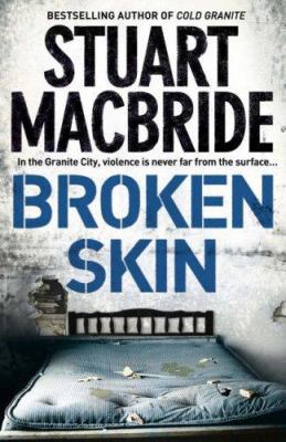 BROKEN SKIN {DS Logan McRae Series} 0007193173 Book Cover