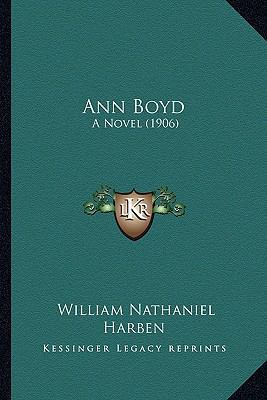 Ann Boyd: A Novel (1906) 1164195441 Book Cover