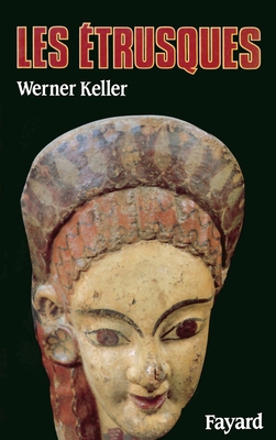 Les Etrusques [French] 2213030227 Book Cover