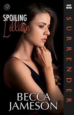 Spoiling Lillian B0FLQJL5JF Book Cover