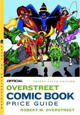 The Official Overstreet Comic Book Price Guide,... 037572107X Book Cover