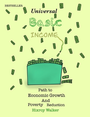 Universal Basic Income Path to Economic Growth ... B092L71CVH Book Cover