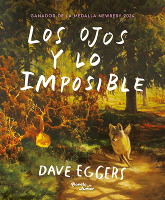 Los Ojos Y Lo Imposible / The Eyes and the Impo... [Spanish] 6073914849 Book Cover