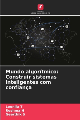 Mundo algorítmico: Construir sistemas inteligen... [Portuguese] 6207757491 Book Cover