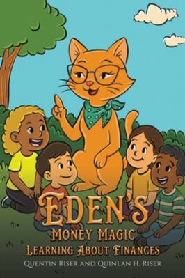 Eden s Money Magic B0G12SBJTL Book Cover