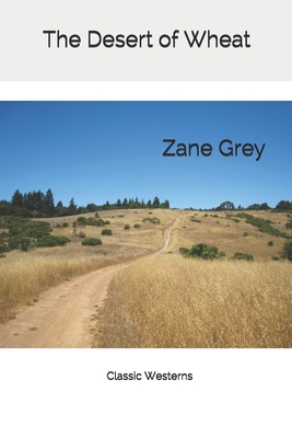 Desert of Wheat B083XTGG9V Book Cover