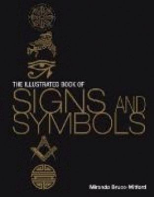 The Illustrated Book of Signs and Symbols B000BFR9RQ Book Cover