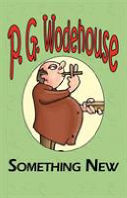 Something New - From the Manor Wodehouse Collec... 1604500786 Book Cover