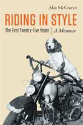 Riding in Style: The First 25 Years 0994751206 Book Cover
