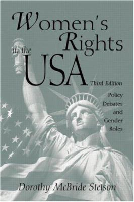 Women's Rights in the USA: Policy Debates and G... 0415944783 Book Cover