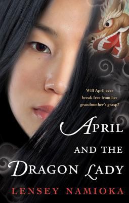 April and the Dragon Lady 0152056696 Book Cover