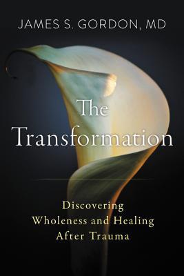 The Transformation: Discovering Wholeness and H... 0062870718 Book Cover