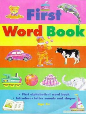First Word Book (Hamlyn at Home) 0600565998 Book Cover