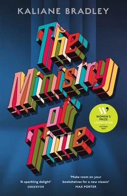 The Ministry of Time: The Instant Sunday Times ... 1399726358 Book Cover