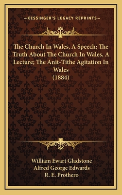 The Church In Wales, A Speech; The Truth About ... 1167067622 Book Cover