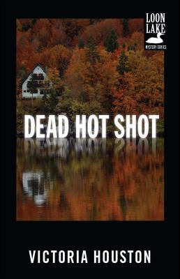 Dead Hot Shot 1440550891 Book Cover