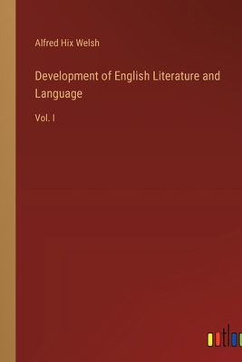 Development of English Literature and Language:... 3385310520 Book Cover