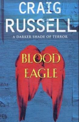 Blood Eagle 0091797098 Book Cover