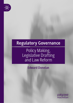 Regulatory Governance: Policy Making, Legislati... 3030963500 Book Cover