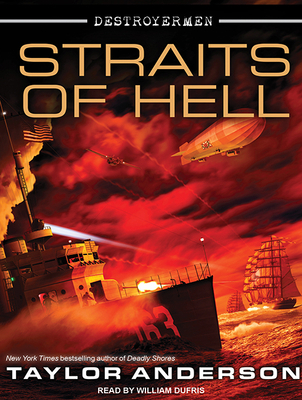 Destroyermen: Straits of Hell 1452618623 Book Cover