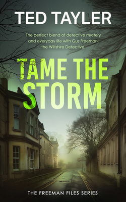 Tame the Storm: A Cold Case Murder Mystery Series 103670503X Book Cover