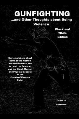 Gunfighting 1 B&W 1500639338 Book Cover