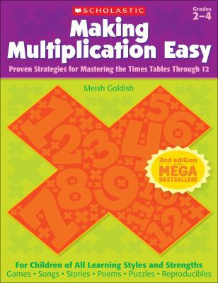 Making Multiplication Easy (2nd Edition) 0545382785 Book Cover