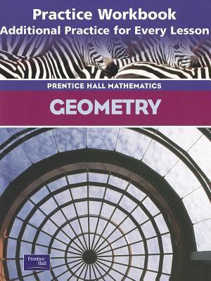 Geometry 3rd Edition Practice Workbook 2004c 0130634093 Book Cover