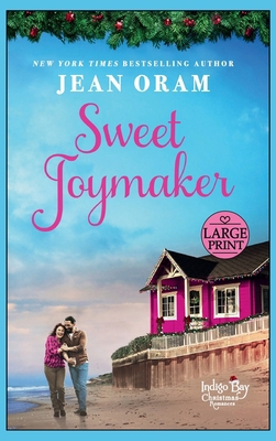 Sweet Joymaker: A Second Chance Seasoned Romance [Large Print] 199847657X Book Cover