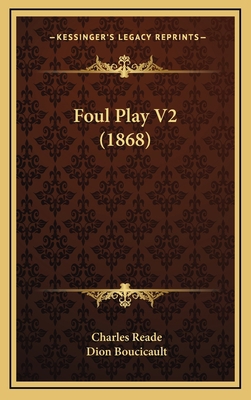 Foul Play V2 (1868) 1164750275 Book Cover