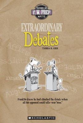 Extraordinary Debates 0531139050 Book Cover