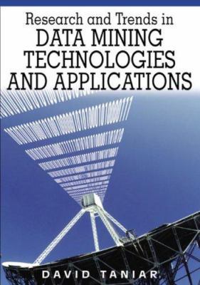 Research And Trends in Data Mining Technologies... 159904272X Book Cover