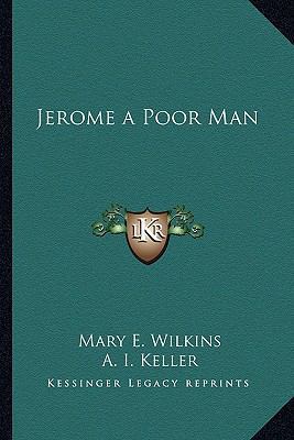 Jerome a Poor Man 1162768614 Book Cover