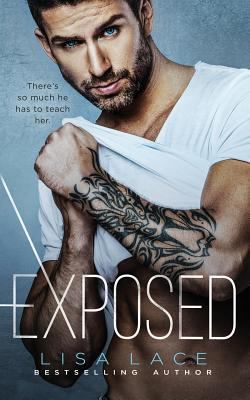 Exposed: A Bad Boy Contemporary Romance 1981681418 Book Cover