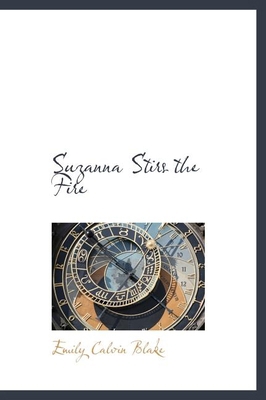 Suzanna Stirs the Fire 1116216779 Book Cover