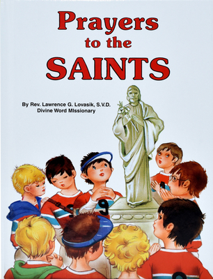 Prayers to the Saints 0899422160 Book Cover