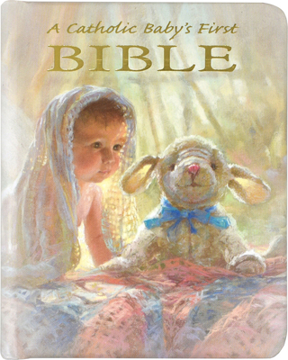 Catholic Baby's First Bible-Nab 0882711474 Book Cover