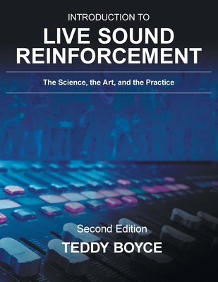 Introduction to Live Sound Reinforcement: The S... 1525565095 Book Cover