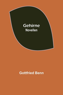 Gehirne: Novellen [German] 9356377774 Book Cover