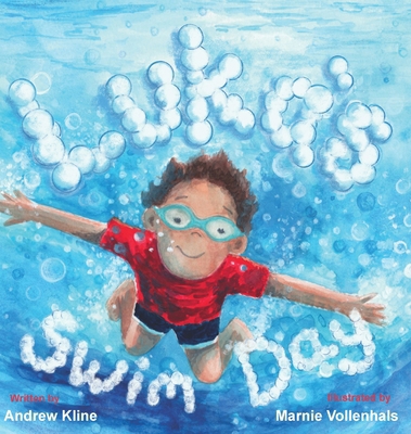 Luka's Swim Day B0HLBRFKR4 Book Cover
