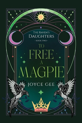 To Free a Magpie 1763650634 Book Cover