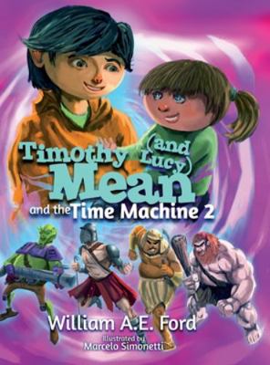 Timothy Mean and the Time Machine 2 8269157074 Book Cover