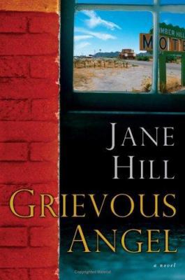 Grievous Angel: A Novel 0060745282 Book Cover