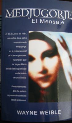 Medjugorje: El Mensaje [Spanish] 098204075X Book Cover