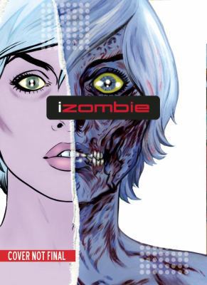 iZombie Vol. 1 1401251765 Book Cover