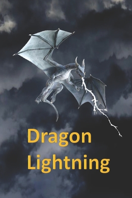 Dragon Lightning B09KDYMR9X Book Cover