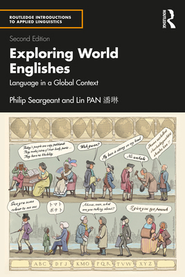 Exploring World Englishes: Language in a Global... 1032537973 Book Cover